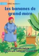 Grandma's Bananas - Les bananes de grand-mère