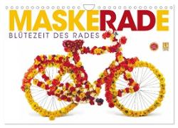 MaskeRADe - Blütezeit des Rades (Wandkalender 2024 DIN A4 quer), CALVENDO Monatskalender