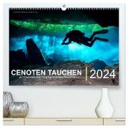 Cenoten Tauchen (hochwertiger Premium Wandkalender 2024 DIN A2 quer), Kunstdruck in Hochglanz