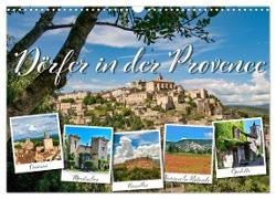Dörfer in der Provence (Wandkalender 2024 DIN A3 quer), CALVENDO Monatskalender