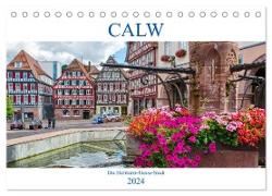 Calw - Die Hermann-Hesse-Stadt (Tischkalender 2024 DIN A5 quer), CALVENDO Monatskalender