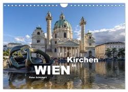 Kirchen in Wien (Wandkalender 2024 DIN A4 quer), CALVENDO Monatskalender