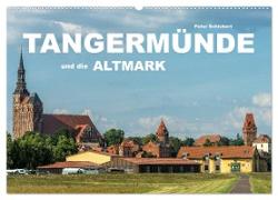 Tangermünde und die Altmark (Wandkalender 2024 DIN A2 quer), CALVENDO Monatskalender