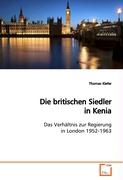 Die britischen Siedler in Kenia