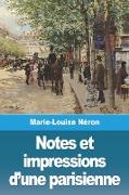 Notes et impressions d'une parisienne