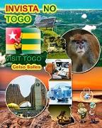 INVISTA NO TOGO - Visit Togo - Celso Salles