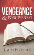 Vengeance and Forgiveness