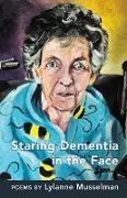 Staring Dementia in the Face