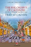 Tri¿t Lý Cao ¿ài / The Phisolophy Of Caodaism (Vietnamese - English)