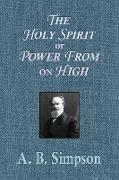 The Holy Spirit or Power From on High