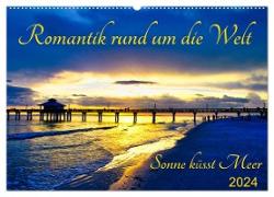 Romantik rund um die Welt - Sonne küsst Meer (Wandkalender 2024 DIN A2 quer), CALVENDO Monatskalender