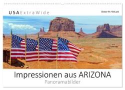 Impressionen aus ARIZONA - Panoramabilder (Wandkalender 2024 DIN A2 quer), CALVENDO Monatskalender