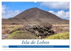 Isla de Lobos - Inseljuwel zwischen Fuerteventura und Lanzarote (Wandkalender 2024 DIN A2 quer), CALVENDO Monatskalender