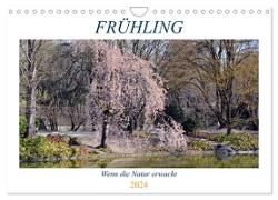 Frühling - Wenn die Natur erwacht (Wandkalender 2024 DIN A4 quer), CALVENDO Monatskalender