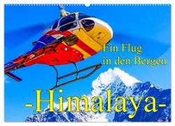 Ein Flug in den Bergen - Himalaya (Wandkalender 2024 DIN A2 quer), CALVENDO Monatskalender