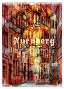 Nürnberg Großstadt mit dörflicher Atmosphäre (Wandkalender 2024 DIN A4 hoch), CALVENDO Monatskalender