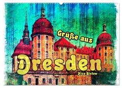 Grüße aus Dresden (Wandkalender 2024 DIN A2 quer), CALVENDO Monatskalender