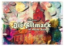 Die Altmark ist meine Heimat (Wandkalender 2024 DIN A2 quer), CALVENDO Monatskalender