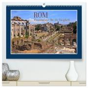 Rom - Monumente für die Ewigkeit (hochwertiger Premium Wandkalender 2024 DIN A2 quer), Kunstdruck in Hochglanz