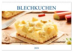 Blechkuchen (Wandkalender 2024 DIN A2 quer), CALVENDO Monatskalender