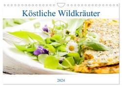 Köstliche Wildkräuter (Wandkalender 2024 DIN A4 quer), CALVENDO Monatskalender