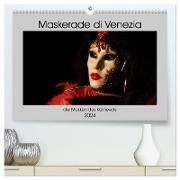 Maskerade di Venezia (hochwertiger Premium Wandkalender 2024 DIN A2 quer), Kunstdruck in Hochglanz