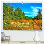 Auf Wanderschaft in Deutschland (hochwertiger Premium Wandkalender 2024 DIN A2 quer), Kunstdruck in Hochglanz