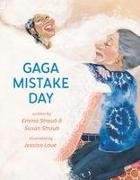 Gaga Mistake Day