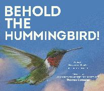 Behold the Hummingbird