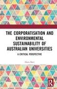 The Corporatization and Environmental Sustainability of Australian Universities