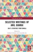 Selected Writings of Anil Gharai