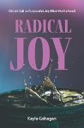 Radical Joy