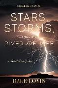 Stars, Storms and the River of Life