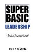 Super Basic Leadership