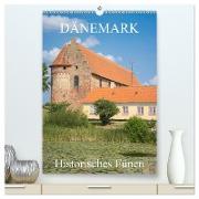 Dänemark - Historisches Fünen (hochwertiger Premium Wandkalender 2024 DIN A2 hoch), Kunstdruck in Hochglanz