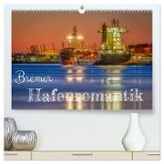 Bremer Hafenromantik (hochwertiger Premium Wandkalender 2024 DIN A2 quer), Kunstdruck in Hochglanz