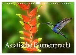 Asiatische Blumenpracht (Wandkalender 2024 DIN A4 quer), CALVENDO Monatskalender