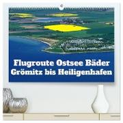 Flugroute Ostsee Bäder (hochwertiger Premium Wandkalender 2024 DIN A2 quer), Kunstdruck in Hochglanz