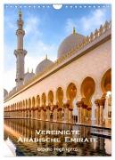 Vereinigte Arabische Emirate ¿ Städte Highlights (Wandkalender 2024 DIN A4 hoch), CALVENDO Monatskalender