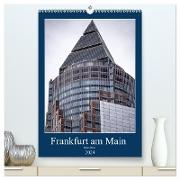 Frankfurt am Main - Fine Art (hochwertiger Premium Wandkalender 2024 DIN A2 hoch), Kunstdruck in Hochglanz