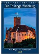 Die Thüringer Wartburg (Tischkalender 2024 DIN A5 hoch), CALVENDO Monatskalender