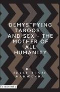 Demystifying Taboos and Sex