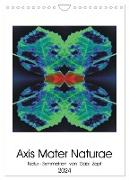 Axis Mater Naturae (Wandkalender 2024 DIN A4 hoch), CALVENDO Monatskalender