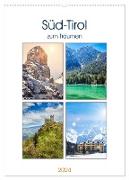 Süd-Tirol zum Träumen (Wandkalender 2024 DIN A2 hoch), CALVENDO Monatskalender