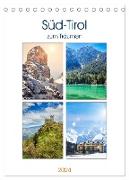 Süd-Tirol zum Träumen (Tischkalender 2024 DIN A5 hoch), CALVENDO Monatskalender