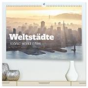 Weltstädte - Iconic world cities (hochwertiger Premium Wandkalender 2024 DIN A2 quer), Kunstdruck in Hochglanz