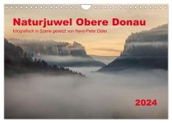 Naturjuwel Obere Donau (Wandkalender 2024 DIN A4 quer), CALVENDO Monatskalender