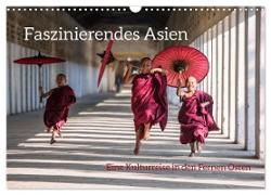 Faszinierendes Asien - Eine Kulturreise in den Fernen Osten (Wandkalender 2024 DIN A3 quer), CALVENDO Monatskalender