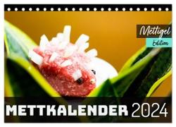 Mettkalender - Mettigel Edition (Tischkalender 2024 DIN A5 quer), CALVENDO Monatskalender