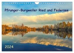 Pfrunger-Burgweiler Ried und Federsee (Wandkalender 2024 DIN A4 quer), CALVENDO Monatskalender